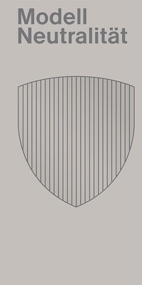 Enlarge image Cover: Modell Neutralität - Scheidegger & Spiess