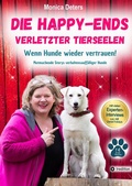 Cover: DIE HAPPY-ENDS VERLETZTER TIERSEELEN - tredition