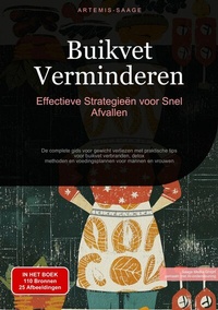 Abbildung von: Buikvet Verminderen: Effectieve Strategieën voor Snel Afvallen - Saage Books
