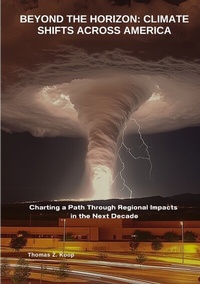 Abbildung von: Beyond the Horizon: Climate Shifts Across America - tredition