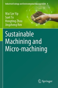 Enlarge image Cover: Sustainable Machining and Micro-machining - Springer