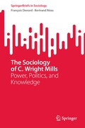 Cover: The Sociology of C. Wright Mills - Springer
