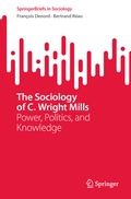 Cover: The Sociology of C. Wright Mills - Springer