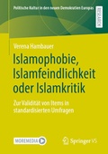 Cover: Islamophobie, Islamfeindlichkeit oder Islamkritik - Springer VS