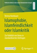 Cover: Islamophobie, Islamfeindlichkeit oder Islamkritik - Springer VS