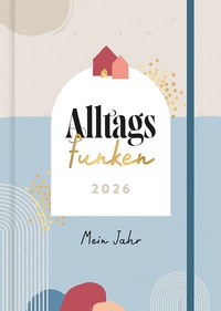 Abbildung von: Alltagsfunken 2026 - Brunnen Verlag GmbH