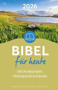 Abbildung von: Bibel für heute 2026 - Brunnen Verlag GmbH