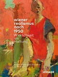 Cover: Wiener Realismus nach 1950 - Wirklichkeit als Haltung - Hirmer