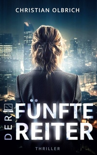Abbildung von: Der fünfte Reiter - BoD - Books on Demand