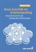 Cover: Neue Autorit&auml;t im Erziehungsalltag - Carl-Auer Verlag
