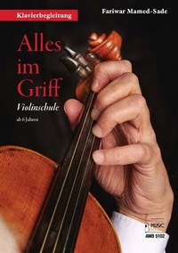 Abbildung von: Alles im Griff. Violinschule ab 6 Jahren - Klavierbegleitung - Acoustic Music Books