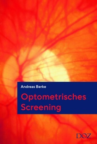 Enlarge image Cover: Optometrisches Screening - DOZ-Verlag Optische Fachveröffentlichung