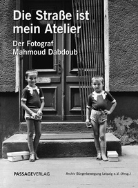 Abbildung von: Die Straße ist mein Atelier - Passage-Verlag