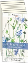Cover: Ein blaues Band - Pr&auml;senz Medien & Verlag
