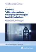 Cover: Handbuch Sektoren&uuml;bergreifende Versorgungseinrichtung und Level-1i-Krankenhaus - medhochzwei Verlag