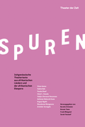 Cover: SPUREN - Theater der Zeit