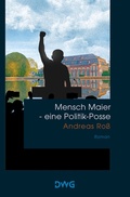 Cover: Mensch Maier - eine Politik-Posse - DeWinter Waldorf Glass
