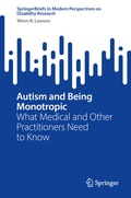 Cover: Autism and Being Monotropic - Springer Nature Switzerland AG