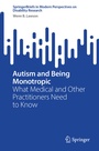 Cover: Autism and Being Monotropic - Springer