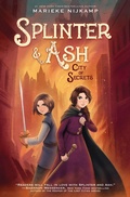 Cover: Splinter & Ash #2: City of Secrets - HarperCollins