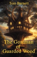Cover: The Goatman of Guarded Wood - Publishdrive
