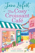 Cover: The Cosy Croissant Cafe - HarperCollins