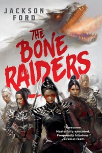 Enlarge image Cover: The Bone Raiders - Orbit