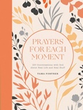 Cover: Prayers for Each Moment - Clarkson Potter/Ten Speed