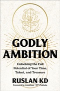 Cover: Godly Ambition - Waterbrook Press (A Division of Random House Inc)