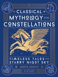Cover: Classical Mythology of the Constellations - Running Press Adult