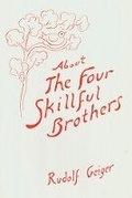 Cover: About the Four Skillful Brothers - Mercury Press Fellowship Community