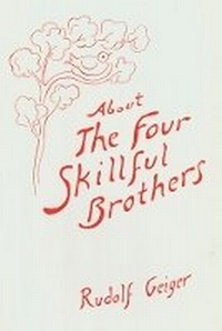 Enlarge image Cover: About the Four Skillful Brothers - Mercury Press Fellowship Community