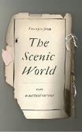 Cover: Excerpts from The Scenic World - If a Leaf Falls Press