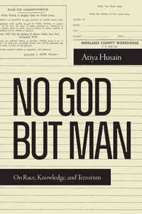 Abbildung von: No God but Man - Duke University Press