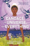 Cover: Candace, the Universe, and Everything - G.P. Putnam's Sons Books for Young Readers