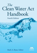 Abbildung von: The Clean Water Act Handbook, Fourth Edition - American Bar Association