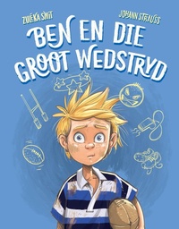 Enlarge image Cover: Ben en die groot wedstryd - LUCA