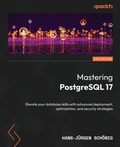 Cover: Mastering PostgreSQL 17 - Packt Publishing