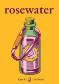 Cover: Rosewater (gold edition) - Independent Publishing Network
