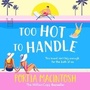 Cover: Too Hot to Handle - Boldwood Books Ltd