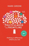 Cover: Fruitfulness on the Frontline (10th Anniversary Updated edition) - IVP