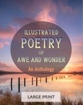 Cover: Illsutrated Poetry of Awe and Wonder - Unforgettable Notes