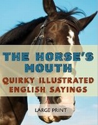 Enlarge image Cover: The Horse's Mouth - Unforgettable Notes