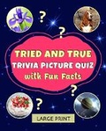 Cover: Tried and True Trivia - Unforgettable Notes
