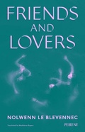 Cover: Friends and Lovers - Peirene Press Ltd