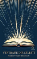 Cover: Ralph Waldo Emerson: Vertraue Dir selbst! - Novelaris