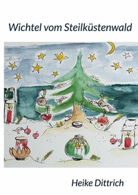 Abbildung von: Wichtel vom Steilküstenwald - BoD - Books on Demand