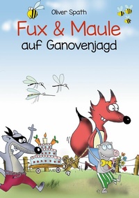 Abbildung von: Fux und Maule auf Ganovenjagd - BoD - Books on Demand