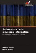 Cover: Padronanza della sicurezza informatica - Edizioni Sapienza