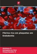 Cover: Fibrina rica em plaquetas em Endodontia - Edicoes Nosso Conhecimento
